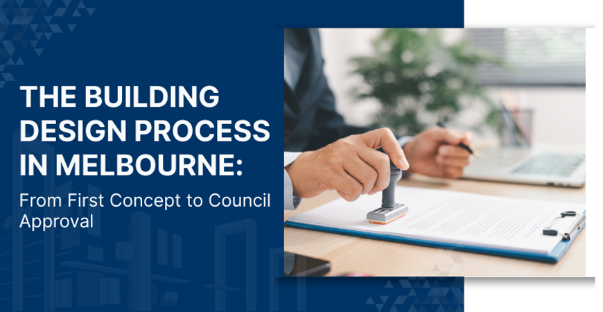The Building Design Process In Melbourne From First Concept To Council Approval (1)