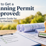 How To Get A Planning Permit Approved A Complete Guide For Property Owners